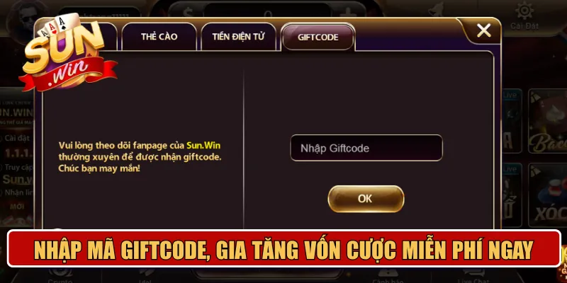 Nhập mã giftcode, gia tăng vốn cược miễn phí ngay